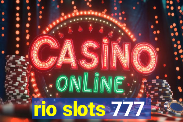 rio slots 777